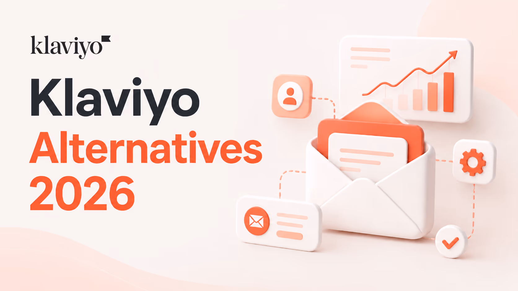 Best Klaviyo Alternatives for 2026