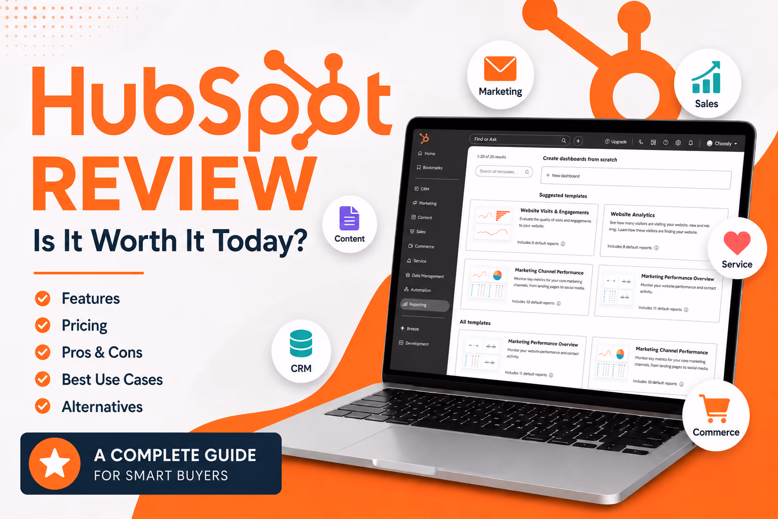 HubSpot Review Is It Worth It Today