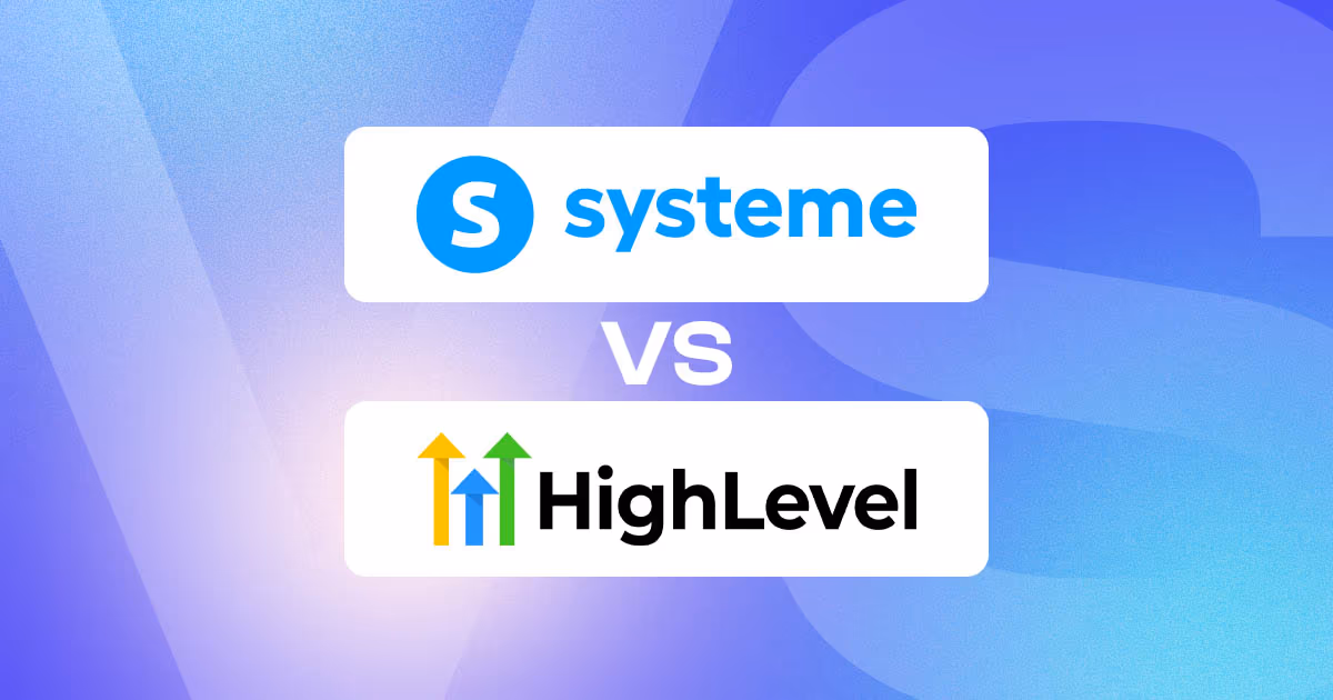 Systeme.io vs GoHighLevel: Pricing and Features Explained